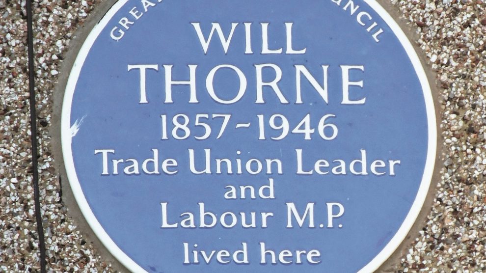 a blue plaque reading 'will thorne, 1857-1946. Trade union leader and Labour MP lived here.