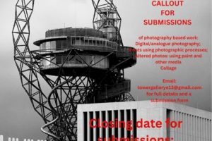 Flyer for call for submissions from Tower Gallery in Newham