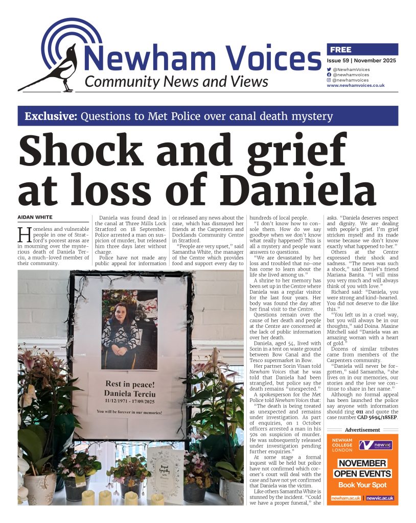 The front cover of Newham Voices November 2025 issue. Main headlines: Shock and grief at loss of Daniela